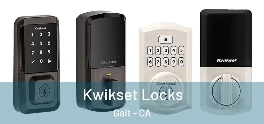  Kwikset Locks Galt - CA