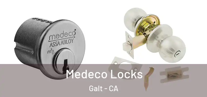  Medeco Locks Galt - CA